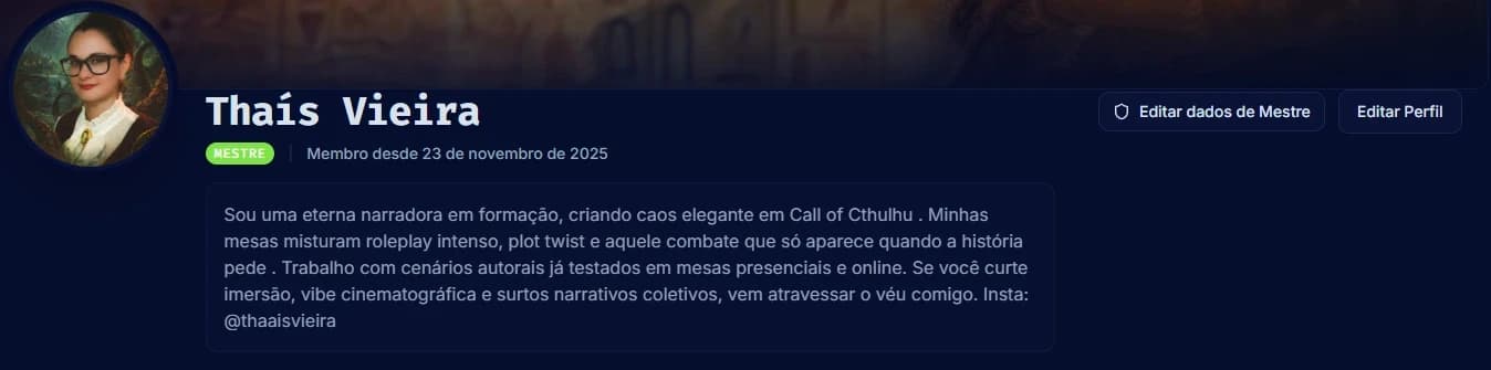 Captura de tela do perfil de Thaís Vieira na plataforma MesaQuest, com foto, o selo Mestre e uma mini-bio sobre suas mesas de Call of Cthulhu.
