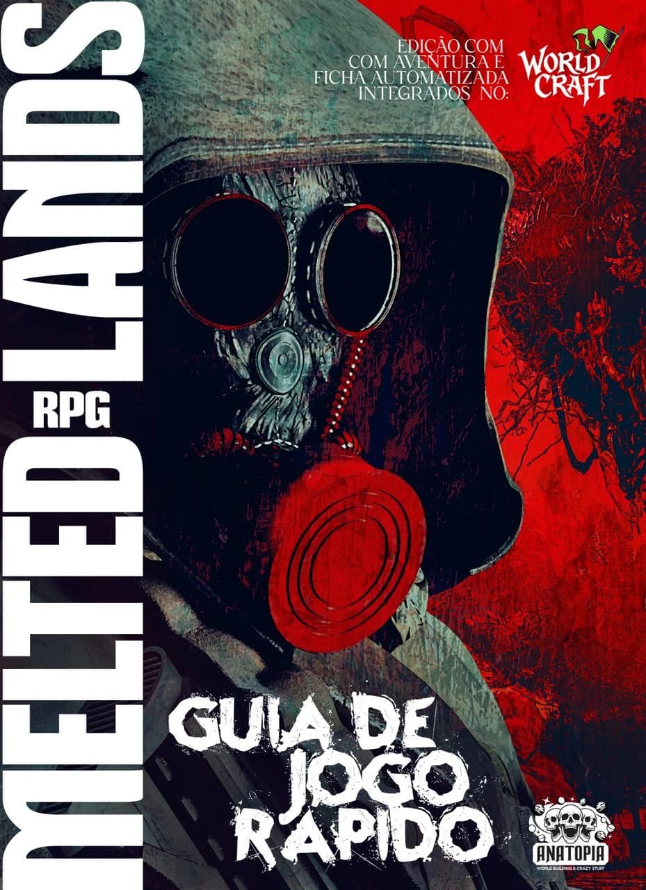Capa do Guia de Jogo Rápido do RPG Melted Lands, com um soldado de máscara de gás em vermelho e preto e os logos WorldCraft e Anatopia.